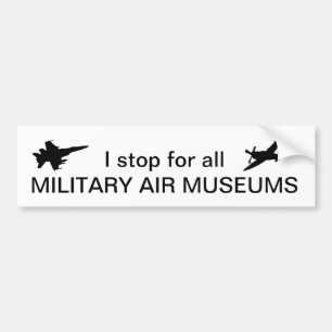Ich stoppe für alle Militärluft-Museen Autoaufkleber