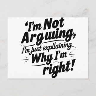 Ich streite nicht | Funny Einladung Postcard