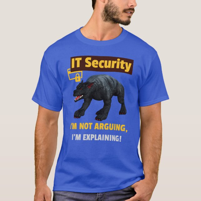 Ich streite nicht, ich erkläre Funny IT T-Shirt (Vorderseite)