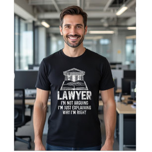 ICH STREITE NICHT, ICH ERKLÄRE NUR, WARUM ICH RECH T-Shirt