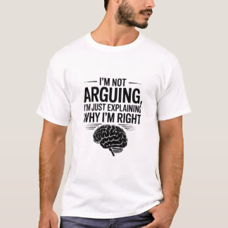 Ich Streite Nicht Sarkastischer Lustiger Spruch T-Shirt