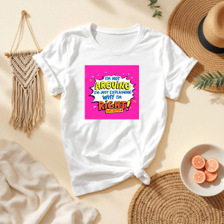 Ich streite nicht | Unglaublich witzig Mama und Eh T-Shirt