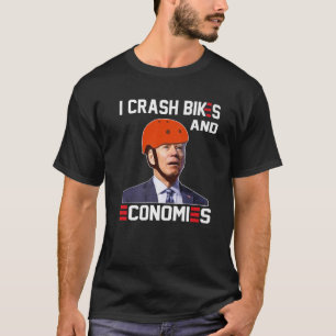Ich stürbe Fahrräder und Volkswirtschaften Joe Bid T-Shirt