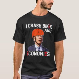 Ich stürbe Fahrräder und Volkswirtschaften Joe Bid T-Shirt