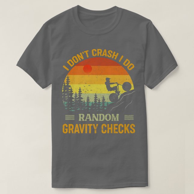 Ich stürbe nicht ab, ich mache zufällige Gravity-K T-Shirt (Design vorne)
