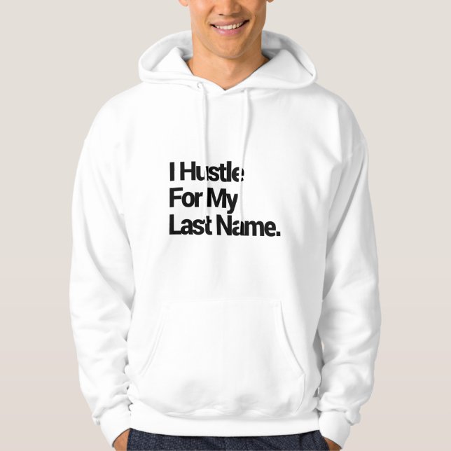 Ich stürme auf meinen Nachnamen Hoodie (Vorderseite)