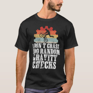 Ich stürze nicht ab, ich mache zufällige Gravity K T-Shirt