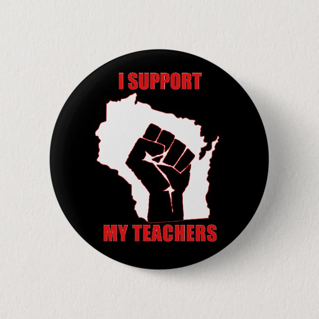 Ich stütze meine Lehrer Button (Vorderseite)