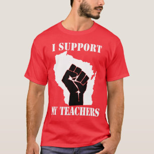 Ich stütze meine Lehrer T-Shirt