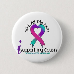 Ich stütze meinen Cousin-Schilddrüse-Krebs Button