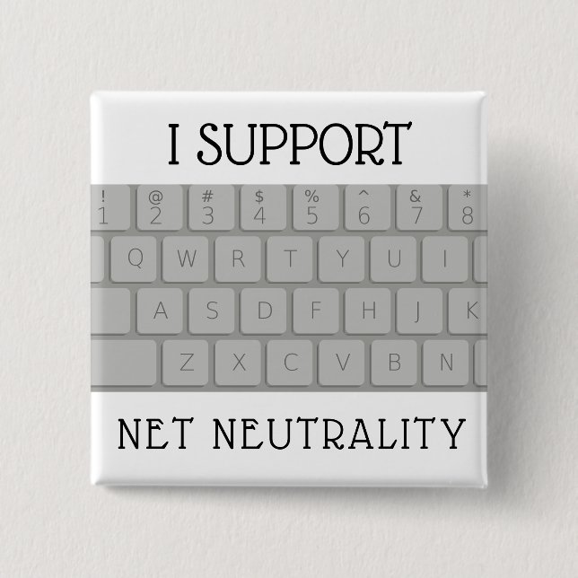 ICH STÜTZE NET NEUTRALITÄTS-KNOPF BUTTON (Vorderseite)