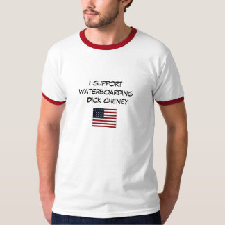 Ich stütze waterboarding Dick Cheney T-Shirt