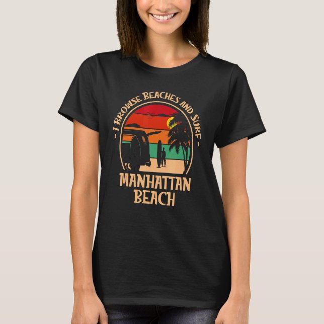 Ich suche Strände und surfe Kalifornien 5 T-Shirt (Vorderseite)