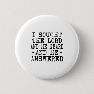 Ich suchte den Herrn und er hörte und er antwortet Button