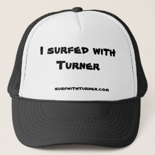 "Ich surfte mit Turner-" Fernlastfahrer Hut Truckerkappe