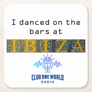 Ich tanzte auf Bars @ Club Ibiza Rechteckiger Pappuntersetzer