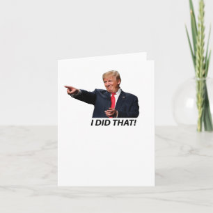 Ich tat das Trump Meme Karte