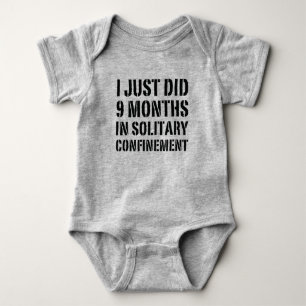 Ich tat gerade 9 Monate in der Einzelhaft Baby Strampler
