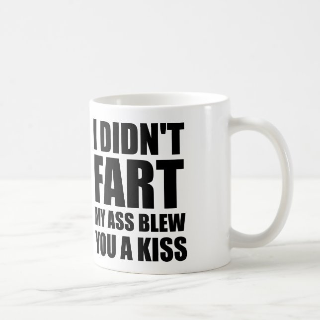 ICH TAT NICHT FURZ KAFFEETASSE (Rechts)
