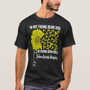 Ich täusche keine Krankheit vor, täusche keine Ges T-Shirt