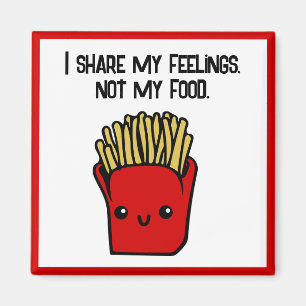 Ich teile auch Gefühle, die nicht essen Funny Snac Magnet