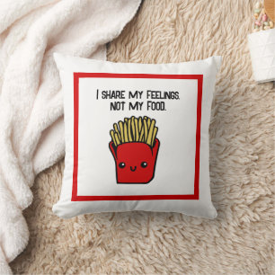 Ich teile Gefühls nicht Food Funny Kawaii Fries To Kissen