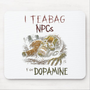 Ich teile Npcs für Dopamin - Lustiger Zombie-Gamer Mousepad
