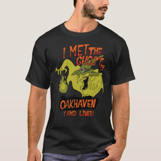 Ich traf den Geist von Oakhaven und Lived Classic T-Shirt