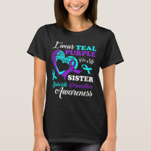 Ich trage Aquamarin Lila für meine Schwester Suizi T-Shirt