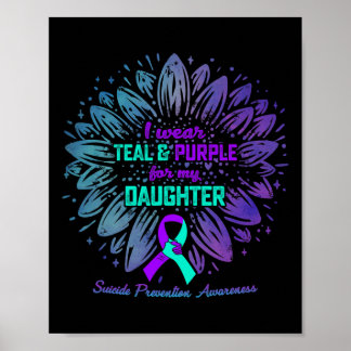 Ich trage Aquamarin und Lila für meine Tochter vor Poster