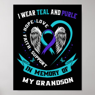 Ich trage Aquamarin und Lila für meinen Grandson S Poster