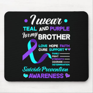Ich trage Aquamarinen &amp; Lila für meinen Bruder Mousepad
