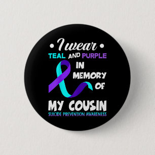 Ich trage Aquamarinen und Lila Cousin Suizidpräven Button