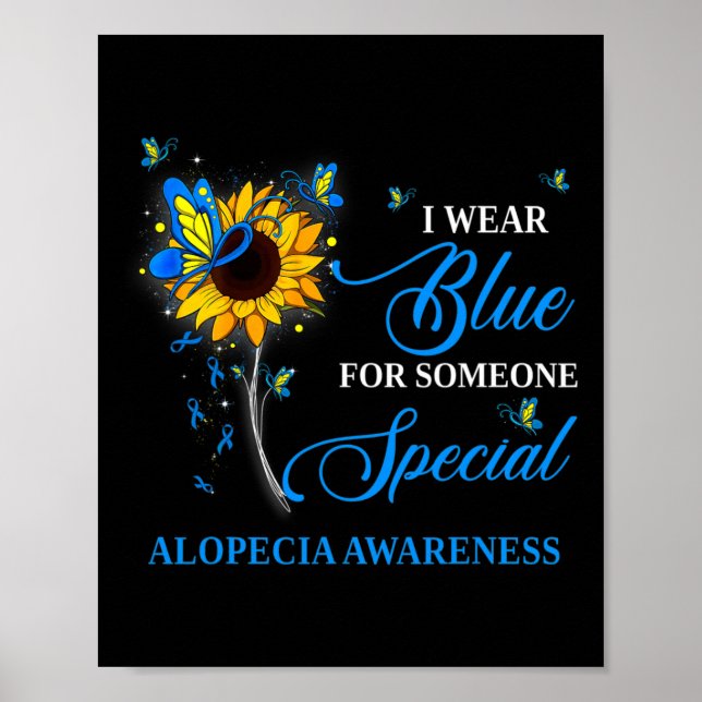 Ich trage Blau für Alopezie Bewusstsein Sonnenblum Poster (Vorne)