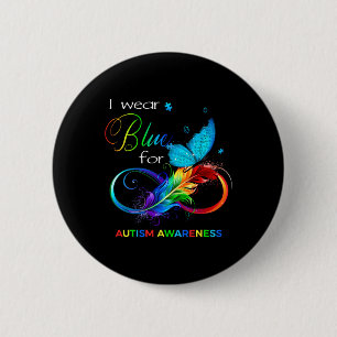 Ich trage Blau für Autismus Aufklärung Monat Männe Button