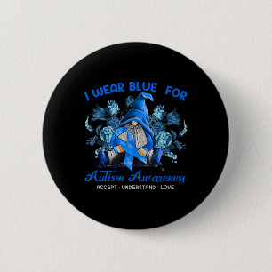 Ich trage Blau für Autismus Bewusstsein akzeptiere Button