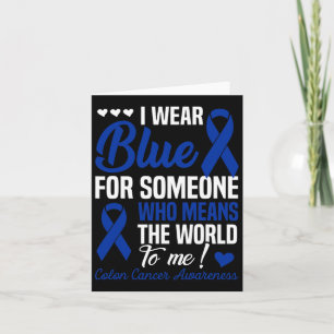 Ich trage Blau für jemanden, der World to Me Colo Karte