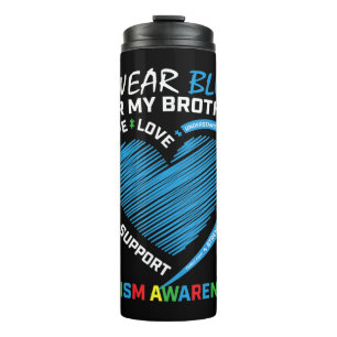 Ich trage Blau für mein Bruderautismus-Bewusstsein Thermosbecher