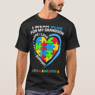 Ich trage Blau für mein Enkel Autismus Bewusstsein T-Shirt