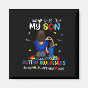 Ich trage Blau für mein Sohn Autismus Bewusstsein Magnet