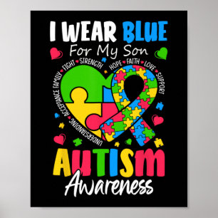 Ich trage Blau für mein Sohn Autismus Bewusstsein Poster