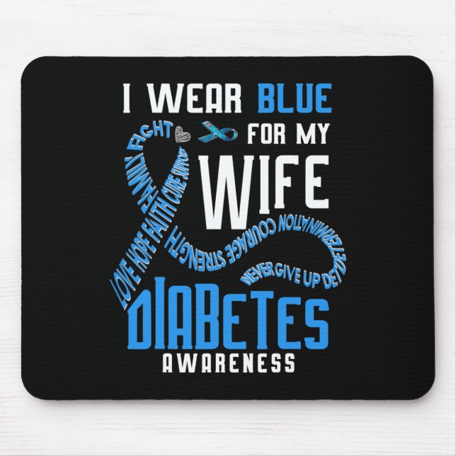 Ich trage Blau für meine Ehefrau Diabetes-Bewussts Mousepad (Vorne)