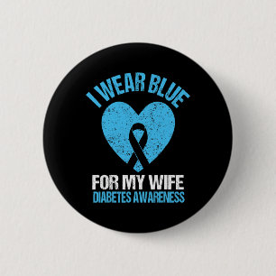 Ich trage Blau für meine Ehefrau T1d Diabetes Bewu Button