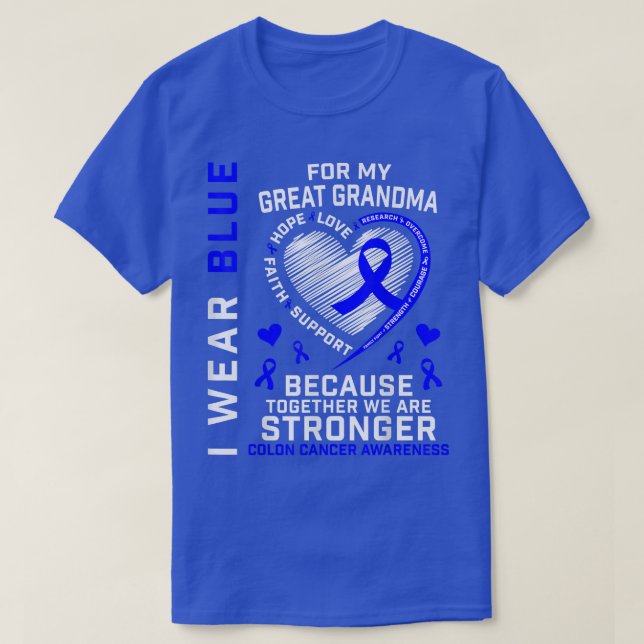 Ich trage Blau für meine große Oma-Colon-Krebszeit T-Shirt (Design vorne)