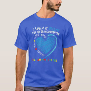 Ich trage Blau für meine Großtochter-Autismus-Bewu T-Shirt