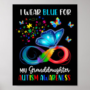 Ich trage Blau für meine Großtochter Autismus Oma Poster