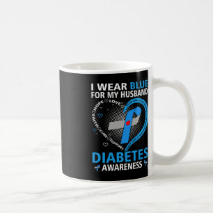 Ich trage Blau für meine Husband Hope Liebe Diabet Kaffeetasse