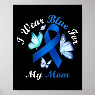 Ich trage Blau für meine Mama Butterfly Diabetes A Poster