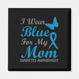 Ich trage Blau für meine Mama Diabetes Awareness R Magnet