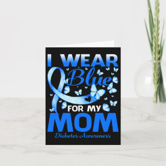 Ich trage Blau für meine Mama Diabetes-Bewusstsein Karte